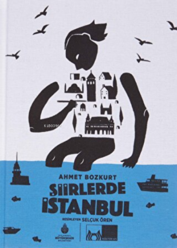 Şiirlerde İstanbul (Ciltli) | Ahmet Bozkurt | İBB Yayınları