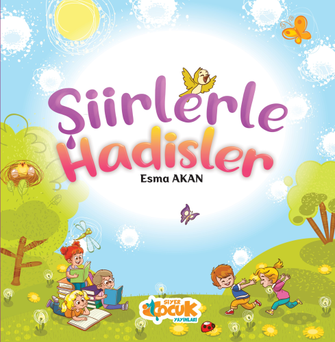 Şiirlerle Hadisler | Esma Akan | Siyer Çocuk