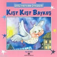 Şiirli Hayvan Öyküleri| Kışt Kışt Baykuş | Nur İçözü | Altın Kitaplar