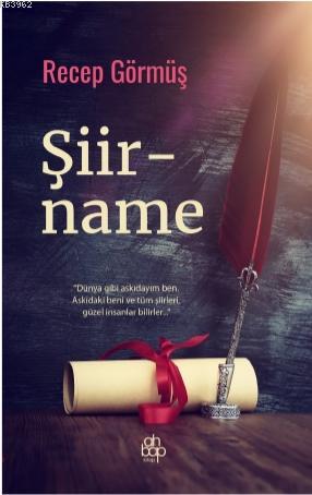 Şiirname | Recep Görmüş | Ahbap Kitap