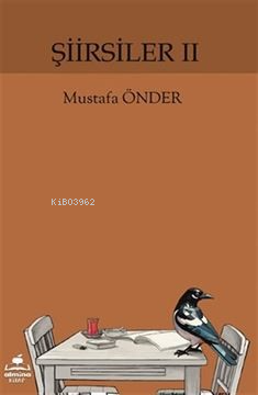 Şiirsiler II | Mustafa Önder | Almina Kitap