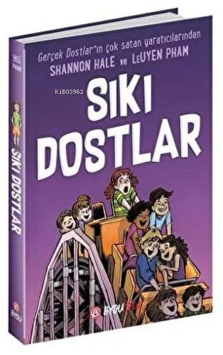 Sıkı Dostlar | Shannon Hale | Beta Byou