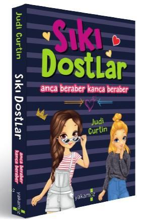 Sıkı Dostlar | Judi Curtin | Yakamoz Yayınları