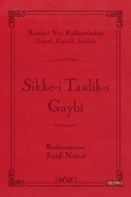 Sikke-i Tasdik-ı Gaybi (Çanta Boy); Risale-i Nur Külliyatından Lügatlı