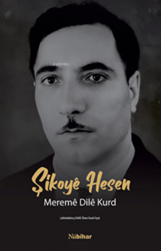 Şikoyê Hesen Meremê Dilê Kurd | Şikoye Hesen | Nubihar Yayınları