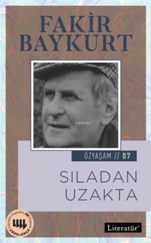 Sıladan Uzakta | Fakir Baykurt | Literatür Yayıncılık Dağıtım