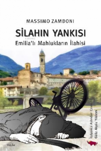 Silahın Yankısı Emilia'lı Mahlukların İlahisi | Massimo Zamboni | Veri