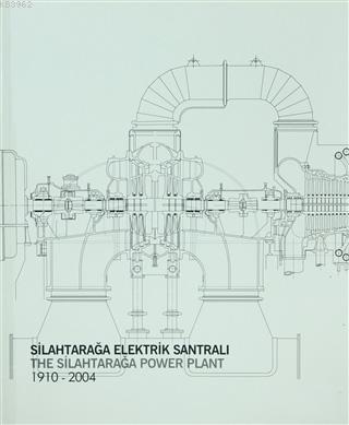 Silahtarağa Elektrik Santrali | Asu Aksoy | İstanbul Bilgi Üniversites