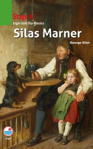 Silas Marner CD’siz (Stage 4) Engin Gold Star Classics | George Eliot 