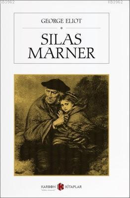 Silas Marner | George Eliot | Karbon Kitaplar