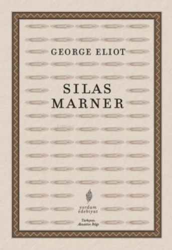 Sılas Marner | George Eliot | Yordam Kitap