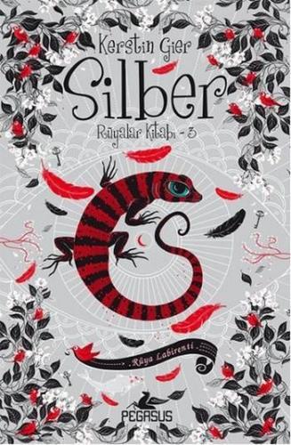 Silber 3 | Kerstin Gier | Pegasus Yayıncılık