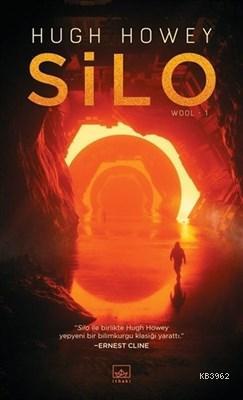 Silo - Wool Serisi 1. Kitap | Hugh Howey | İthaki Yayınları