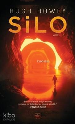 Silo - Wool Serisi 1. Kitap | Hugh Howey | İthaki Yayınları