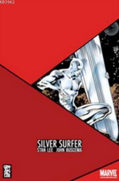 Silver Surfer Cilt: 1 | Stan Lee | Gerekli Şeyler