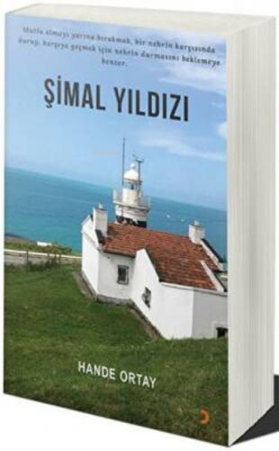 Şimal Yıldızı | Hande Ortay | Cinius Yayınları