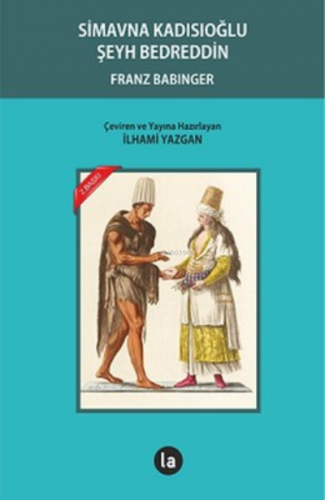 Simavna Kadısıoğlu Şeyh Bedreddin | Franz Babinger | La Kitap