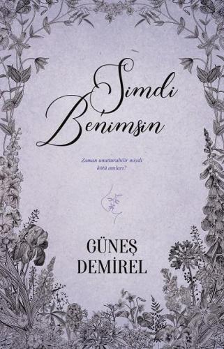 Şimdi Benimsin | Güneş Demirel | Ephesus Yayınları