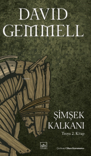 Şimşek Kalkanı - Troya 2. Kitap | David Gemmell | İthaki Yayınları