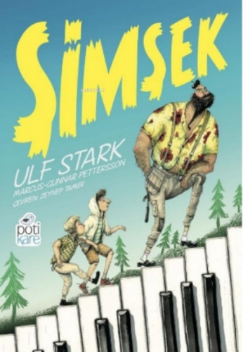 Şimşek | Ulf Stark | Pötikare Yayınları