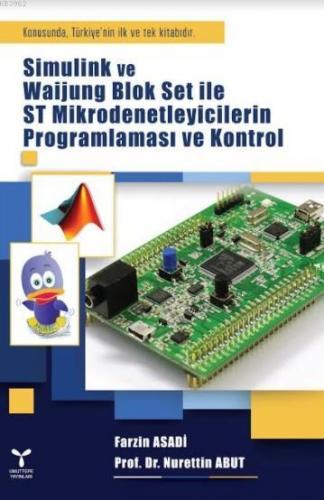 Simulink ve Waijung Blok Set ile ST Mikrodenetleyicilerin Programlamas