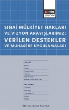 Sinai Mülkiyet Hakları ve Vizyon Arayışlarımız | Mesut Bilginer | Eğit