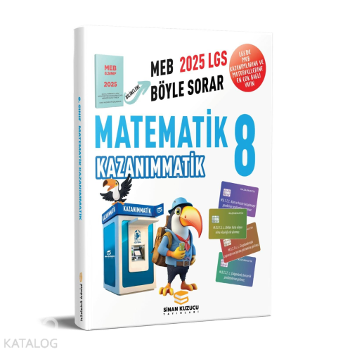 Sinan Kuzucu Yayınları 2025 LGS 8. Sınıf Matematik Kazanımmatik Soru B