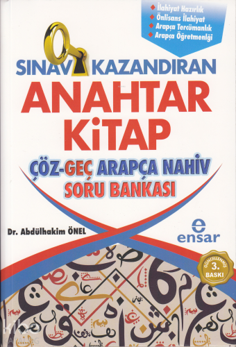 Sınav Kazandıran Anahtar Kitap Çöz - Geç Arapça Nahiv Soru Bankası | A