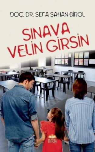 Sınava Velin Girsin | Sefa Şahan Birol | Nobel Bilimsel Eserler