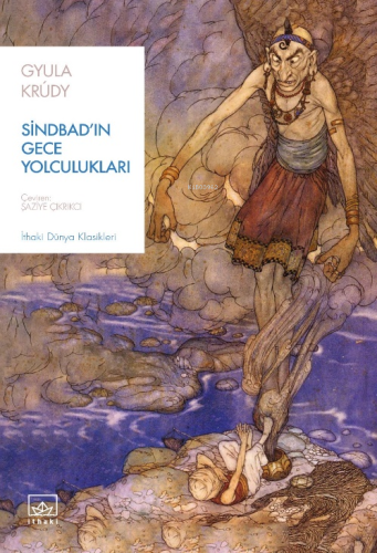 Sinbad’ın Gece Yolculukları | Gyula Krudy | İthaki Yayınları