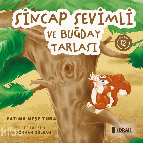 Sincap Sevimli ve Buğday Tarlası; Mümin Neye Benzer Serisi-12 | Fatıma