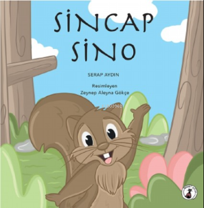 Sincap Sino | Serap Aydın | Misket Kitap