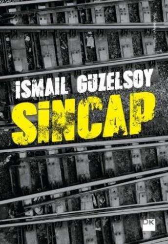 Sincap | İsmail Güzelsoy | Doğan Kitap