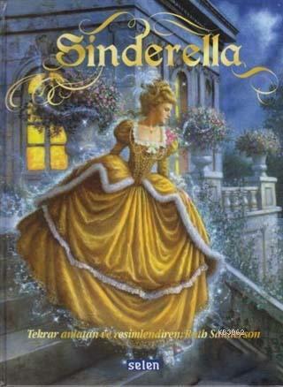 Sinderella | Ruth Sanderson | Selen Yayınevi