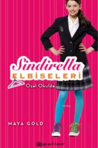 Sindirella Elbiseleri | Maya Gold | Epsilon Yayınevi