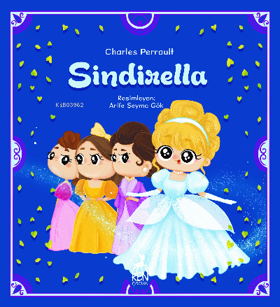 Sindirella | Charles Perrault | Ren Çocuk