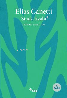 Sinek Azabı | Elias Canetti | Sel Yayıncılık