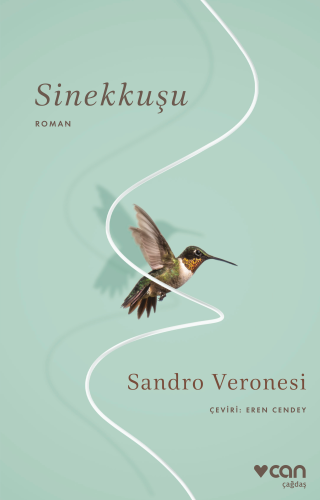 Sinekkuşu | Sandro Veronesi | Can Yayınları