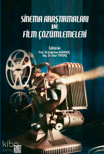 Sinema Araştırmaları ve Film Çözümlemeleri | Kolektif | Palet Yayınlar