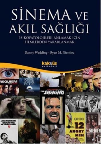 Sinema ve Akıl Sağlığı; Psikopatolojileri Anlamak İçin Filmlerden Yara