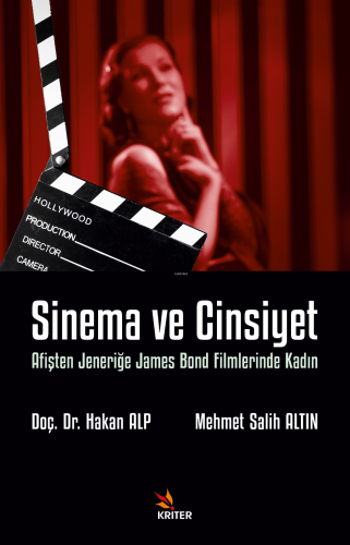 Sinema ve Cinsiyet;Afişten Jeneriğe James Bond Filmlerinde Kadın | Hak