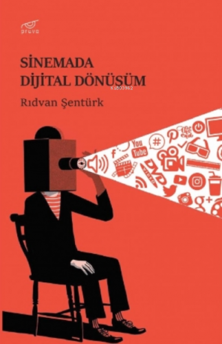 Sinemada Dijital Dönüşüm | Rıdvan Şentürk | Pruva