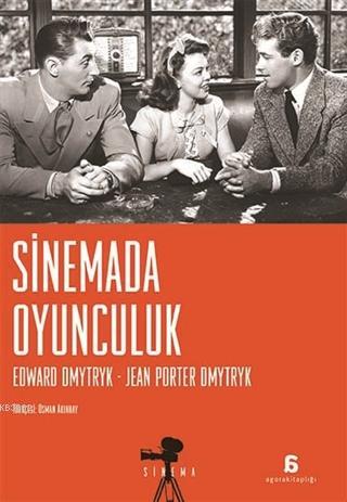 Sinemada Oyunculuk | Jean Porter Dmytryk | Agora Kitaplığı