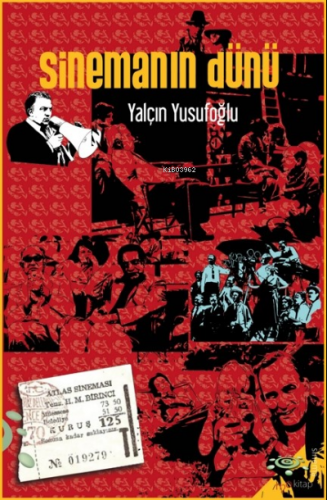 Sinemanın Dünü | Yalçın Yusufoğlu | h2o kitap