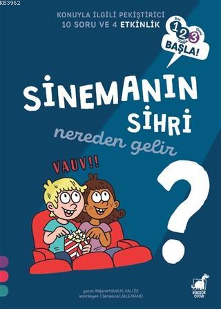 Sinemanın Sihri Nereden Gelir? - 1 2 3 Başla Serisi | Rejane Hamus - V