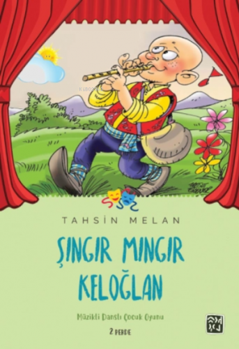 Şıngır Mıngır Keloğlan | Tahsin Melan | Kutlu Yayınevi