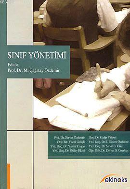 Sınıf Yönetimi | M. Çağatay Özdemir | Ekinoks Eğitim Danışmanlık