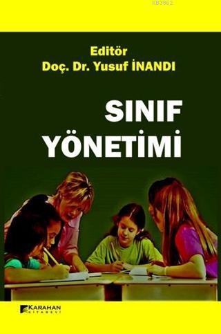 Sınıf Yönetimi | Yusuf İnandı | Karahan Kitabevi