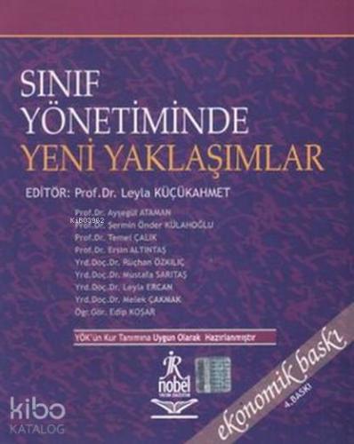 Sınıf Yönetiminde Yeni Yaklaşımlar | Leyla Küçükahmet | Nobel Yayın Da