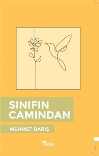 Sınıfın Camından | Mehmet Barış | Yazılama Yayınevi